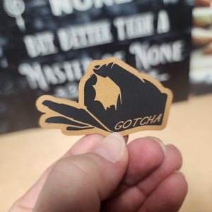 Gotcha! Engraved Leatherette Hat Patch - MR01