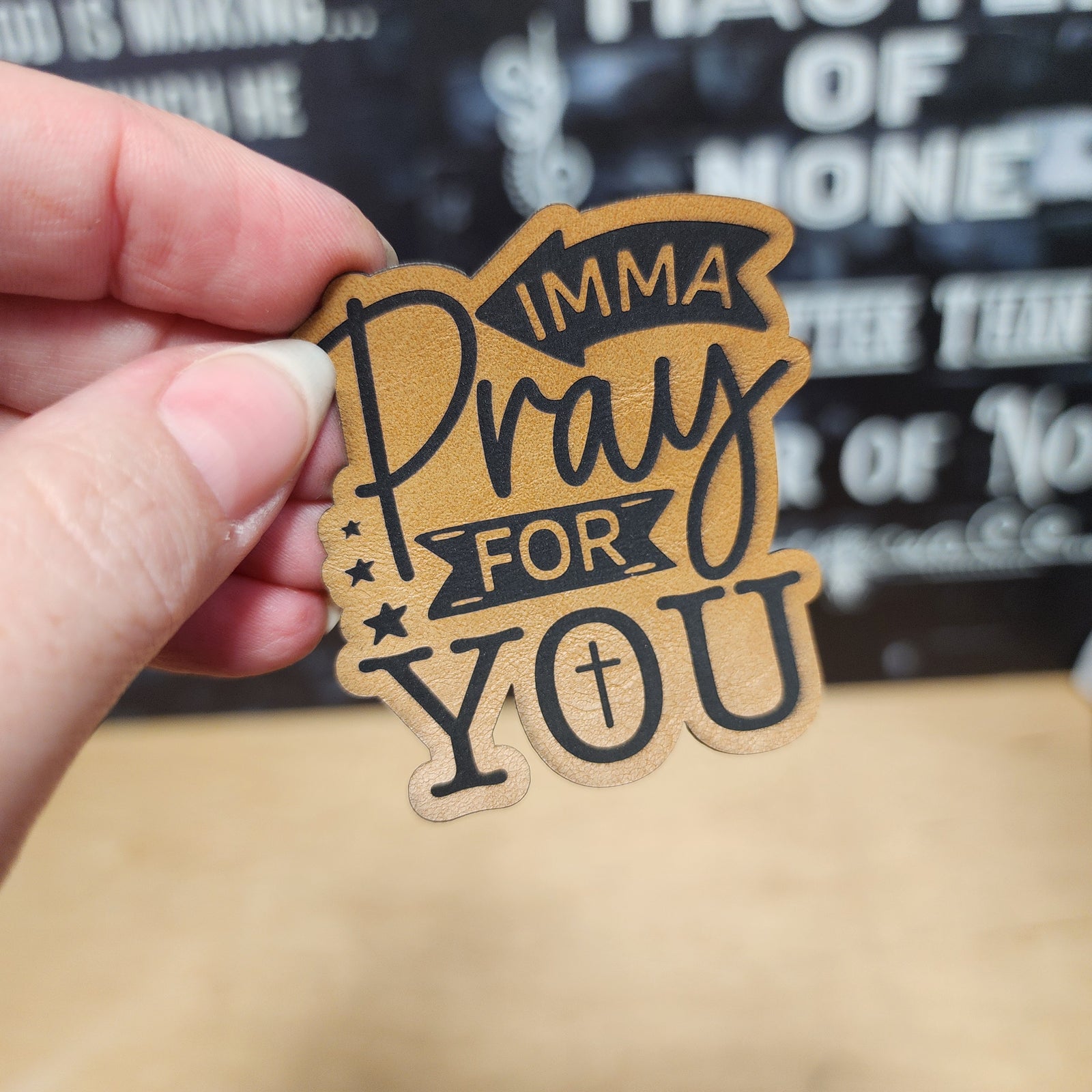 Imma Pray for You leatherette hat patch, inspirational prayer patch for hats and accessories.