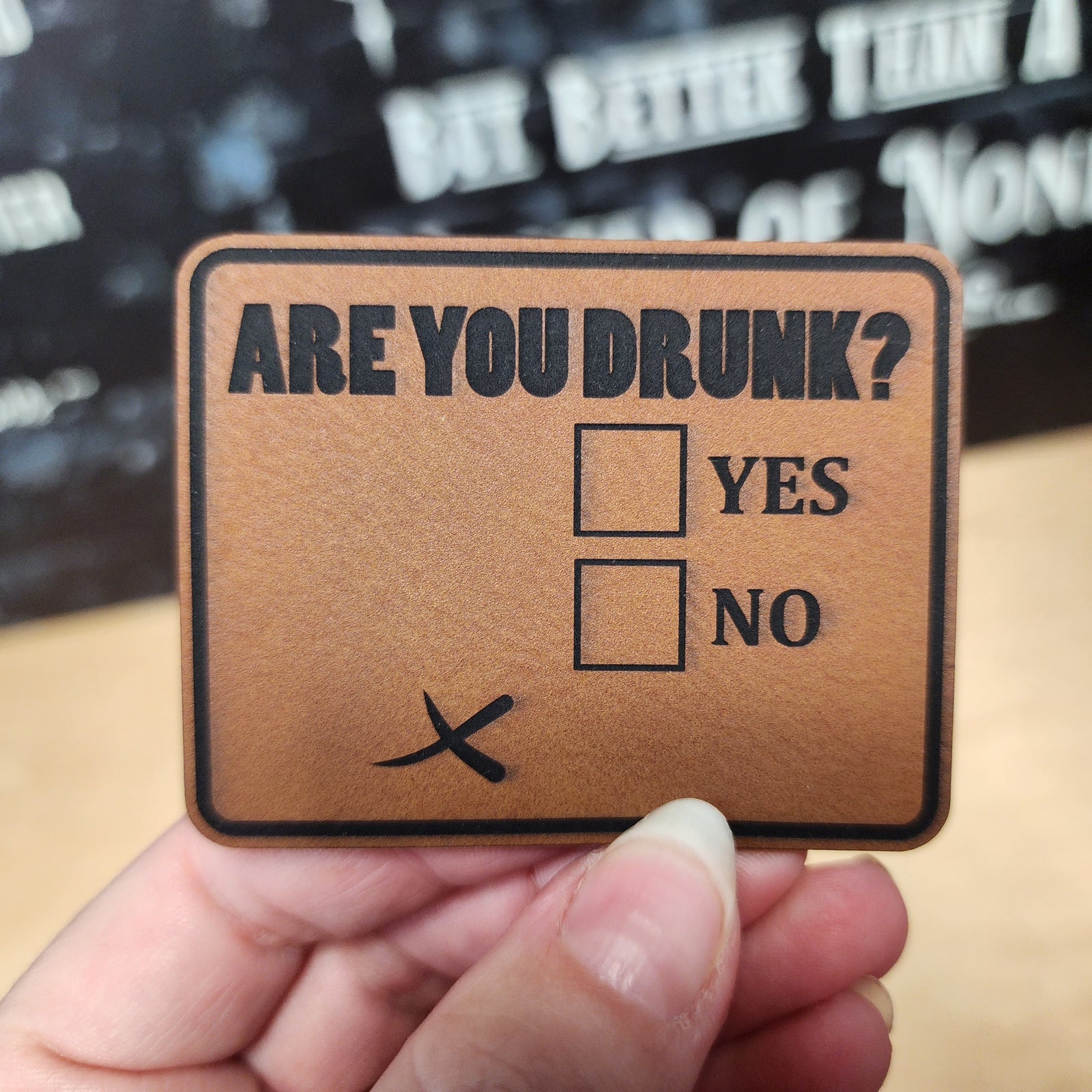 Funny leatherette hat patch asking 'Are you drunk?' with checkbox design, perfect for bar or party accessories.