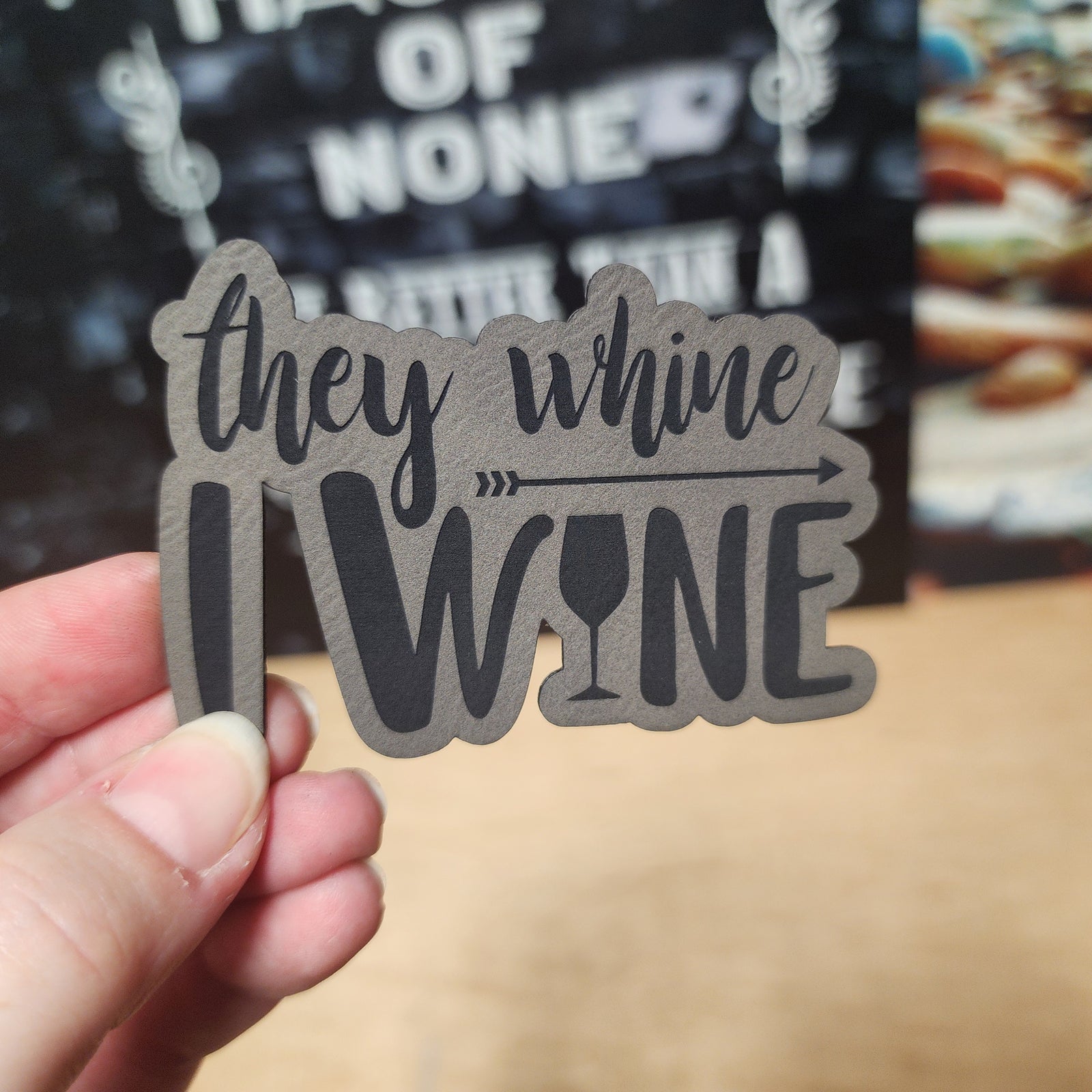 Funny wine-themed leatherette hat patch that says 'They Whine I Wine' perfect for wine lovers and parties.