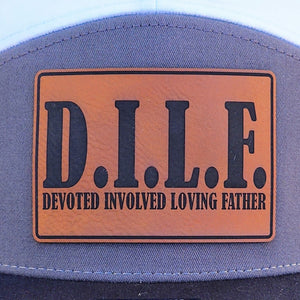 D.I.L.F. leatherette hat patch, Devoted Involved Loving Father cap adornment for proud dads and family occasions.