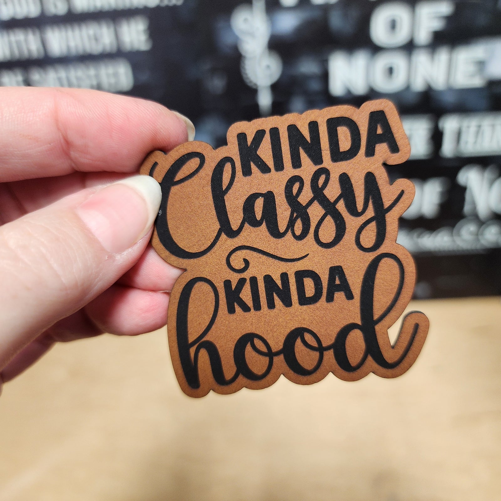 Kinda Classy Kinda Hood leatherette hat patch for trendy and stylish headwear accessories.