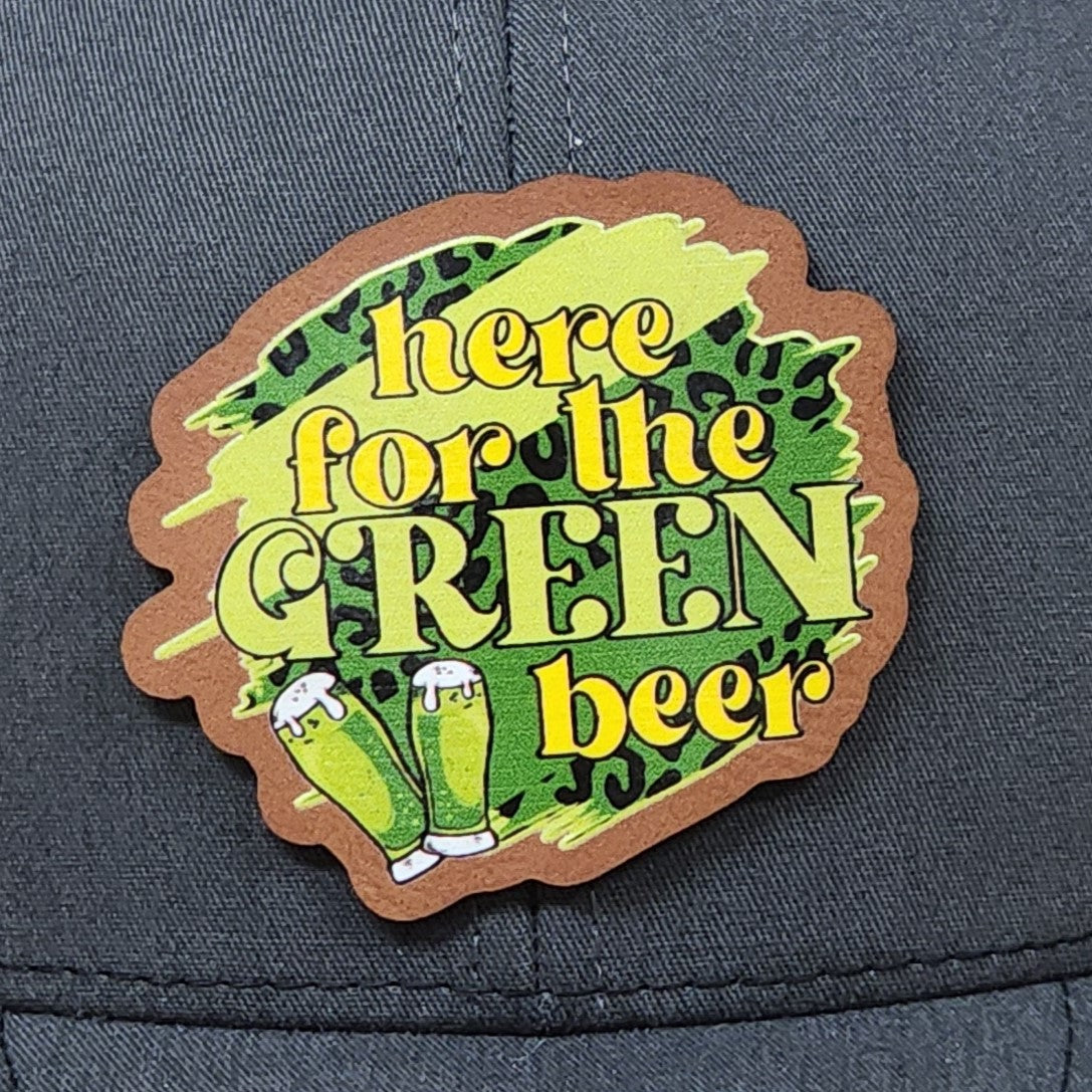 St. Patrick's Day leatherette hat patch featuring "Here for the Green Beer" with green beer graphics.